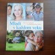 Mladí v každom veku - Reader´s digest Výber