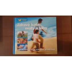 Zdravé kosti, svaly a kĺby