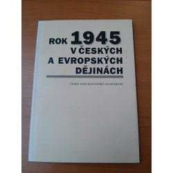 Rok 1945 v českých a evropských dějinách