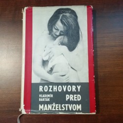 Barták Vladimír - Rozhovory pred manželstvom