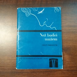 Než budeš mužem