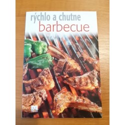 Rýchlo a chutne - barbecue
