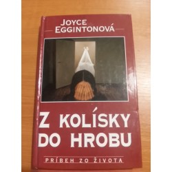 Z kolísky do hrobu