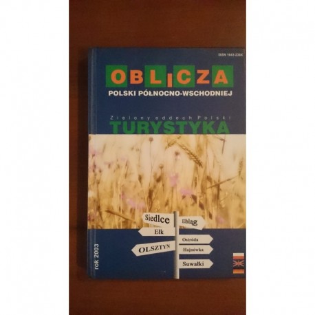 Oblicza – zielony oddech Polski, turystyka