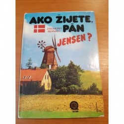 Ako žijete, pán Jensen?