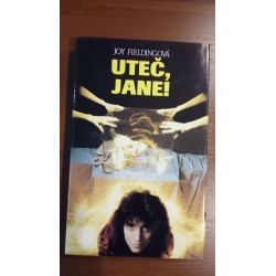 Uteč, Jane!