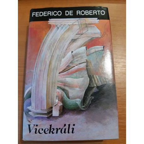 Roberto Federico de – Vicekráli