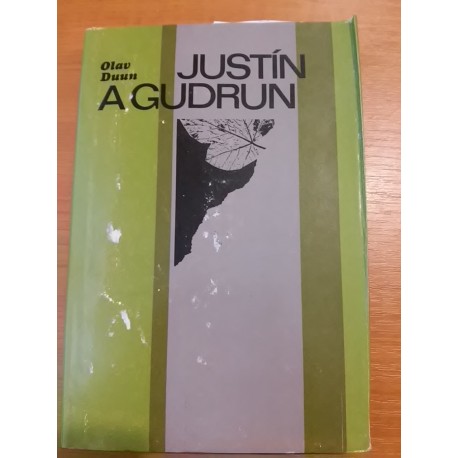 Justín a Gudrun