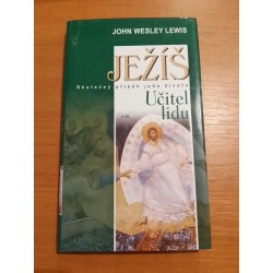Ježíš - Učitel lidu II.