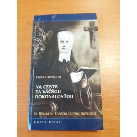 Na ceste za väčšou dokonalosťou
