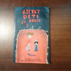 Všetky deti sú dobré