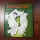 Explózia