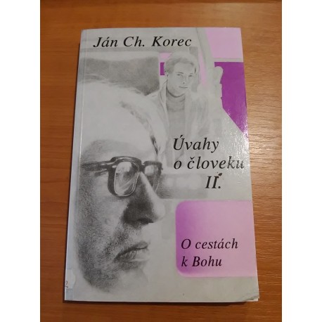 Úvahy o človeku II.