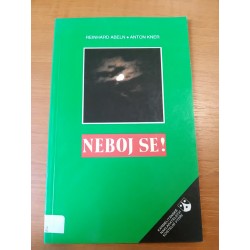 Neboj se !
