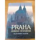 Praha známá-neznámá