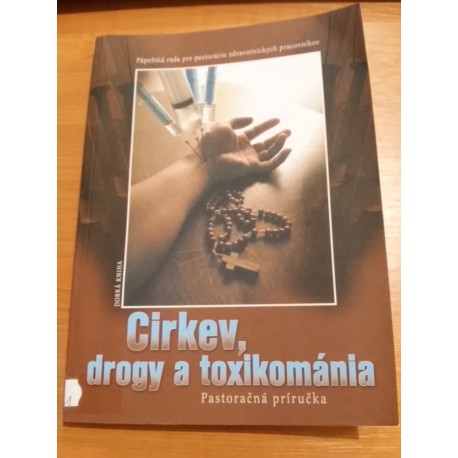 Cirkev, drogy a toxikománia