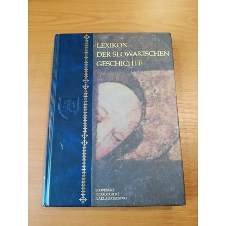 Lexikon der Slowakischen Geschichte