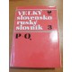Veľký slovensko - ruský slovník P-Q