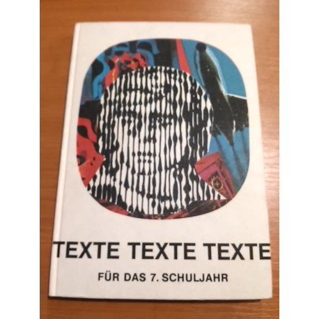 Texte, texte, texte – für das 7. Schuljahr lesebuch