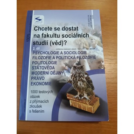 Chcete se dostat na fakultu sociálních studií (věd) ? - 2.díl