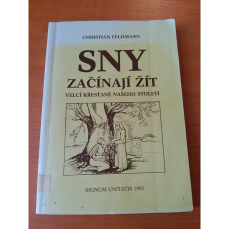 Sny začínají žít