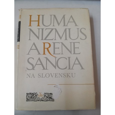 Humanizmus a renesancia na Slovensku v 15. - 16. storočí