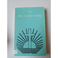 Ste svetlo sveta