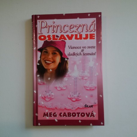Princezná oslavuje