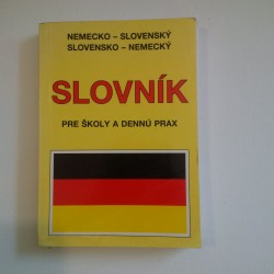 Nemecko - slovenský, slovensko - nemecký slovník pre školy a dennú prax