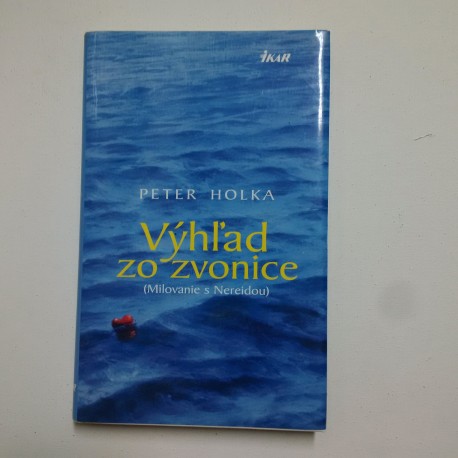 Výhľad zo zvonice ( Milovanie s Nereidou )