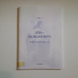 Ježiš - záchrana sveta