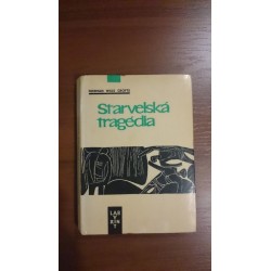 Starvelská tragédia