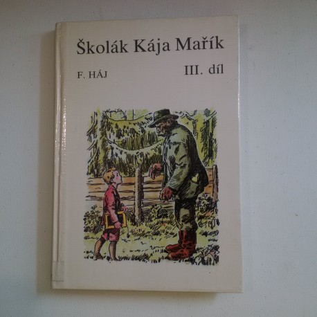 Školák Kája Mařík III.