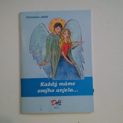 Každý máme svojho anjela