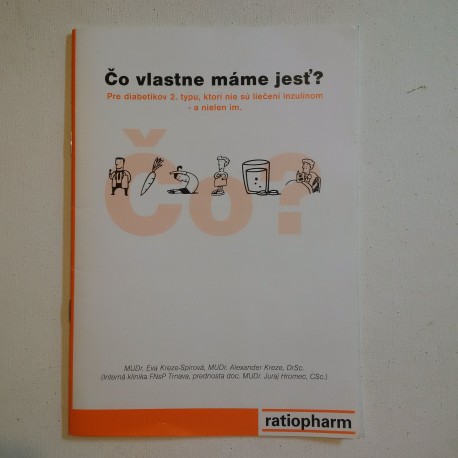 Čo vlastne máme jesť?