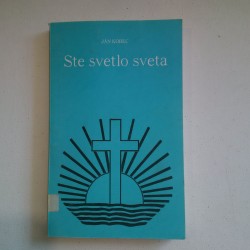 Ste svetlo sveta