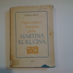 Poprevratové literárne dielo Martina Kukučína