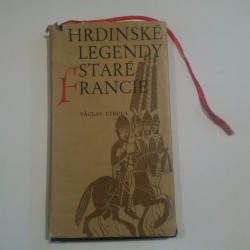 Hrdinské legendy staré Francie