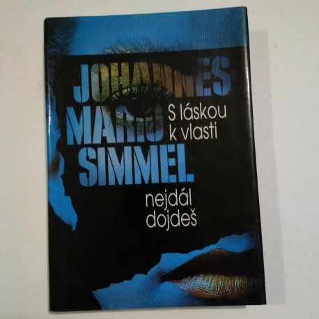 S láskou k vlasti nejdál dojdeš