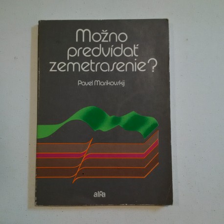 Možno predvídať zemetrasenie?