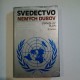 Svedectvo nemých dubov