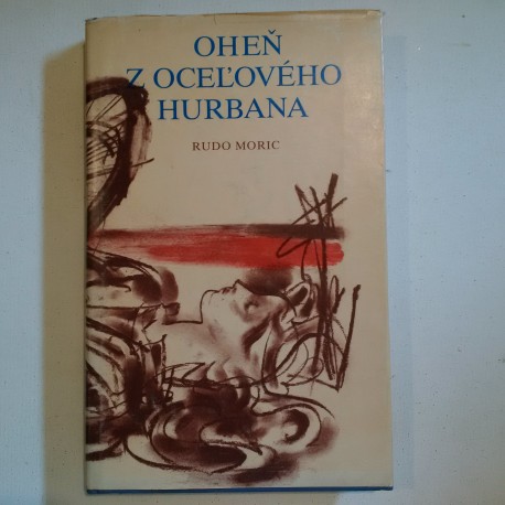 Oheň z oceľového Hurbana