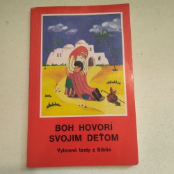 Boh hovorí svojim deťom – vybrané texty z Biblie