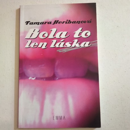 Bola to len láska