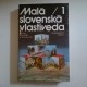 Malá slovenská vlastiveda I.