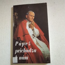 Pápež prichádza k nám