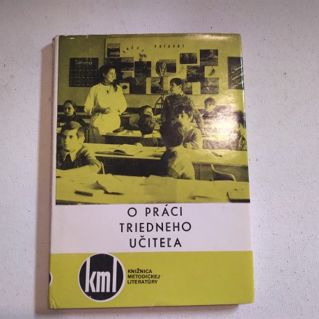 O práci triedneho učiteľa