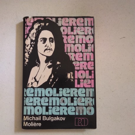 Moliere. Život pána Moliera