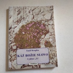 Káž Božie slovo - Cyklus "A"
