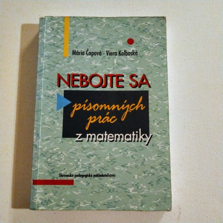 Nebojte sa písomných prác z matematiky